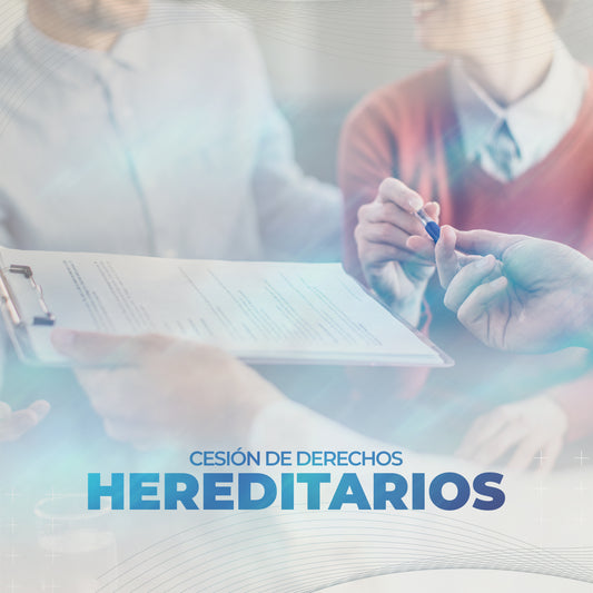 Cesión de Derechos Hereditarios