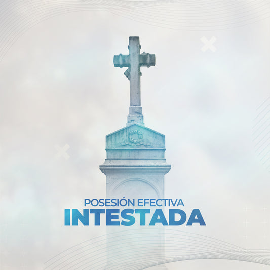 Posesión Efectiva Intestada