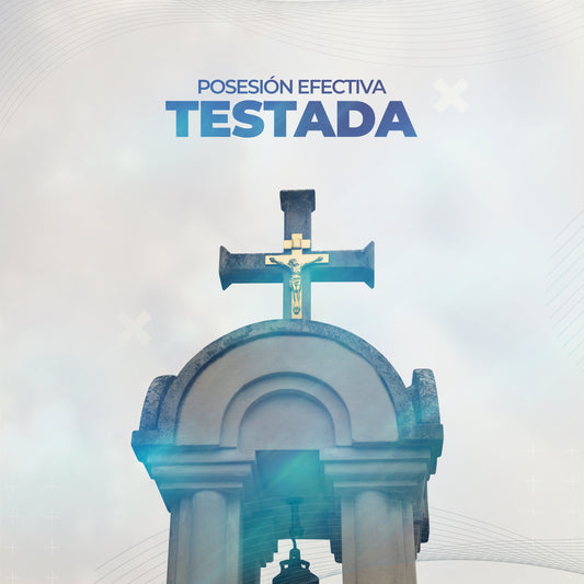 Posesión Efectiva Testada